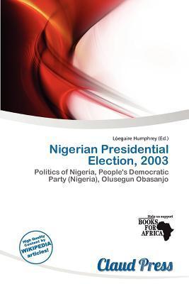 Nigerian Presidential Election 2003