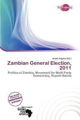 Zambian General Election 2011