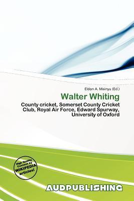 Walter Whiting