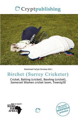 Birchet (Surrey Cricketer)