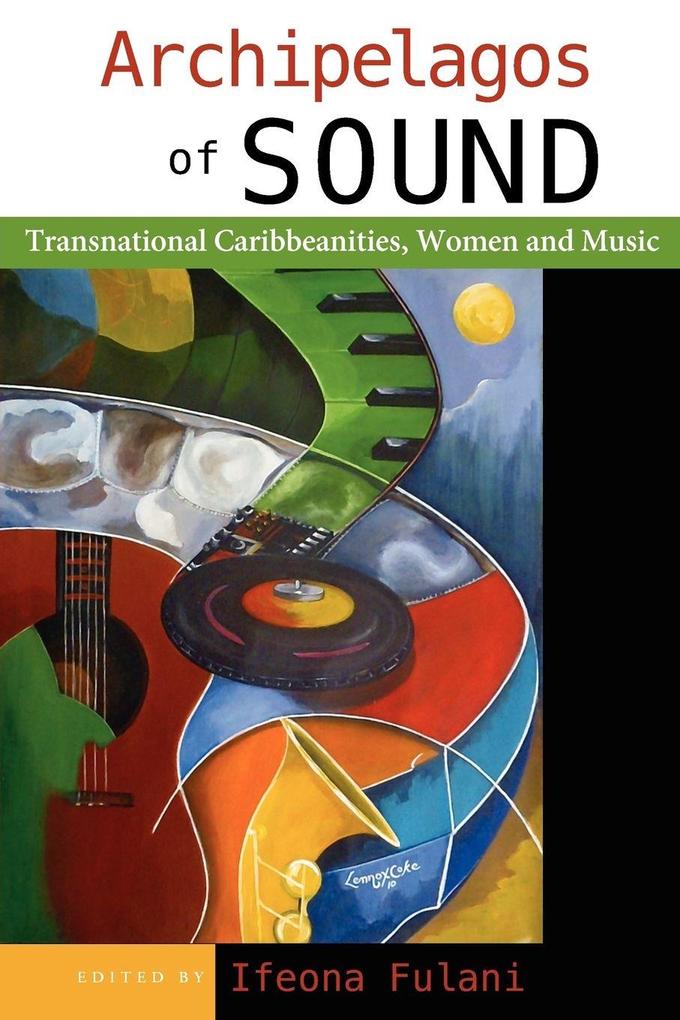 Archipelagos of Sound