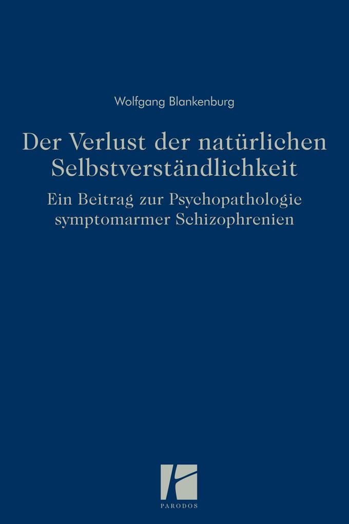 Parodos Verlag Der Verlust Der Natürlichen Selbstverständlichkeit