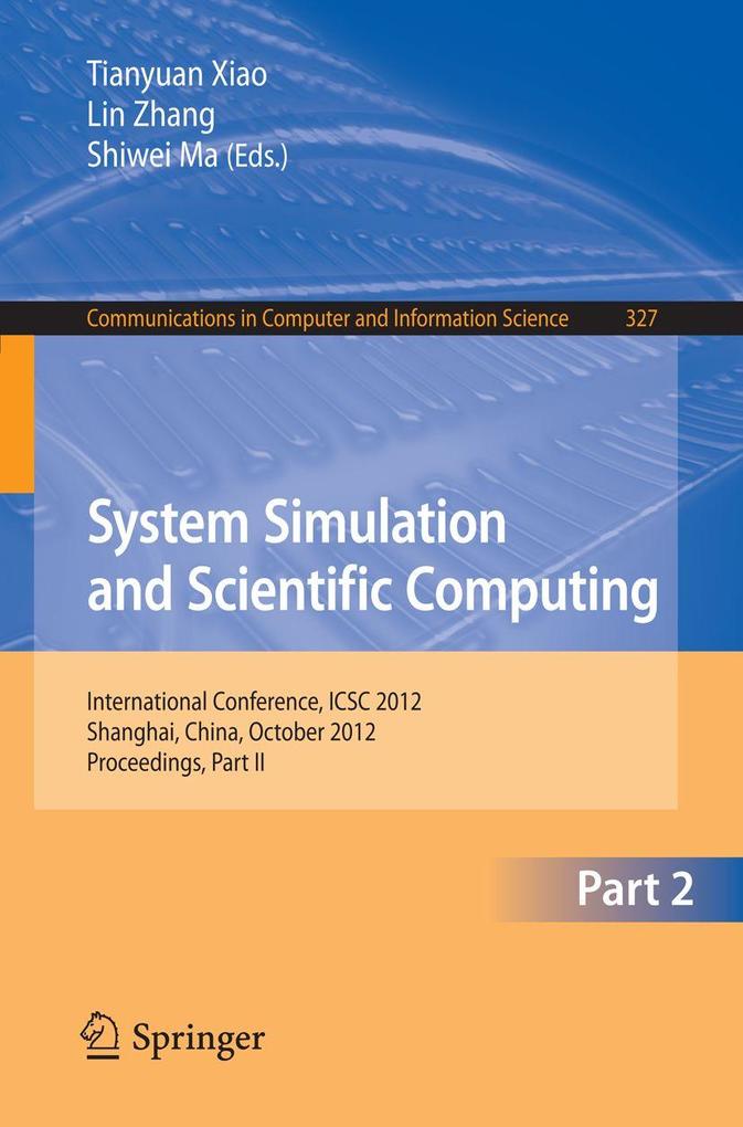 System Simulation and Scientific Computing Part II