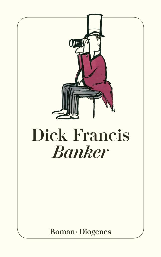 Banker - Dick Francis