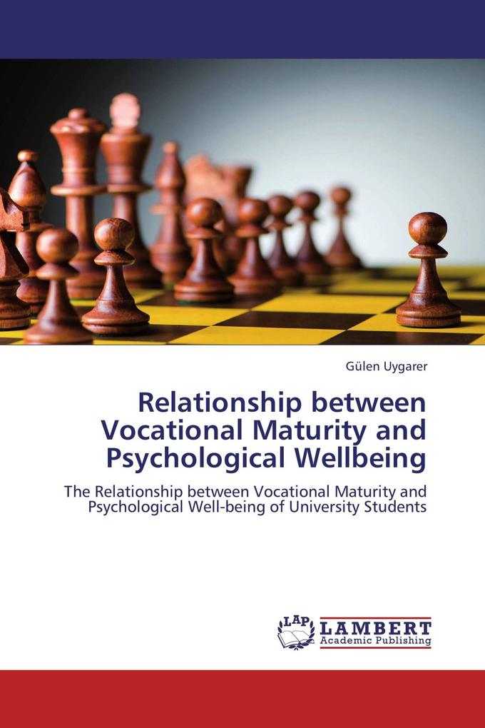 Relationship between Vocational Maturity and Psychological Wellbeing