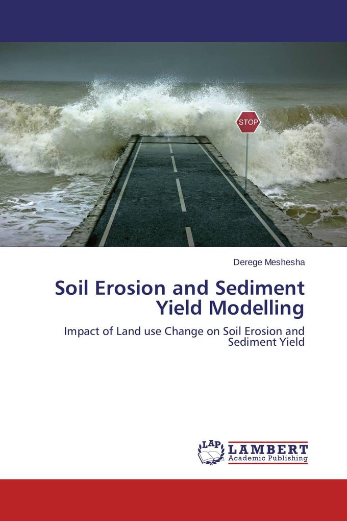 Soil Erosion and Sediment Yield Modelling