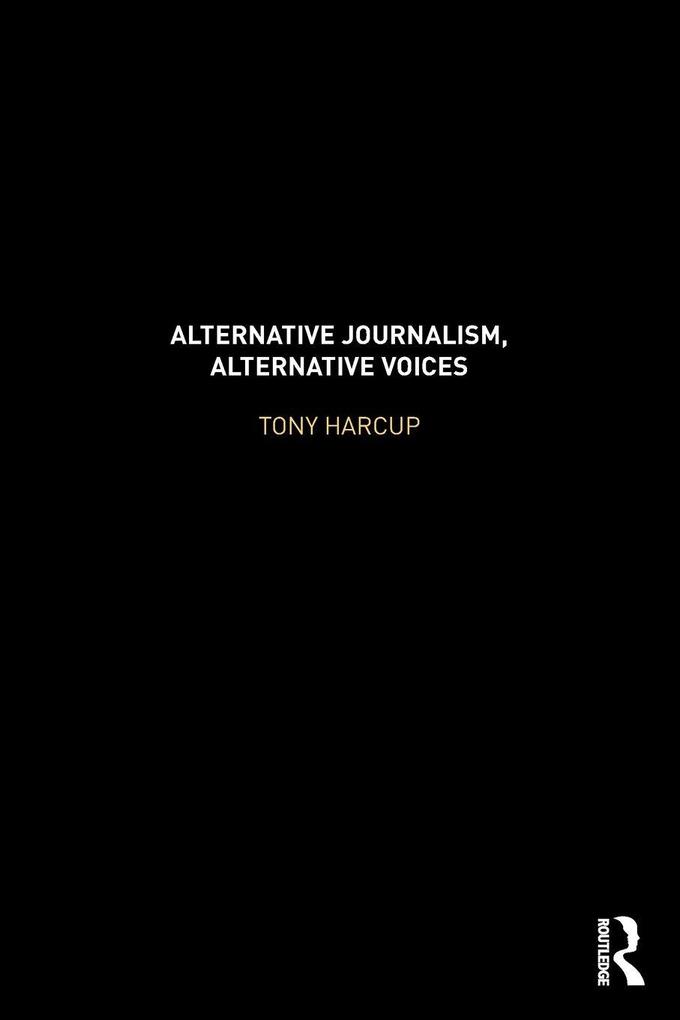 Alternative Journalism Alternative Voices