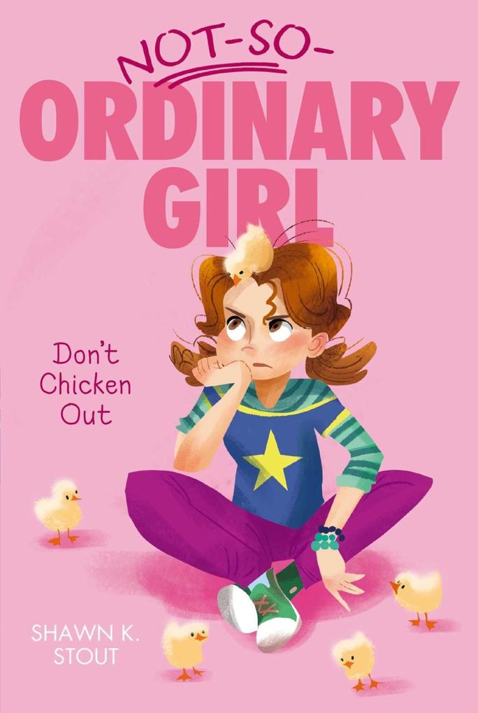 Not-So-Ordinary Girl 03.Don‘t Chicken Out