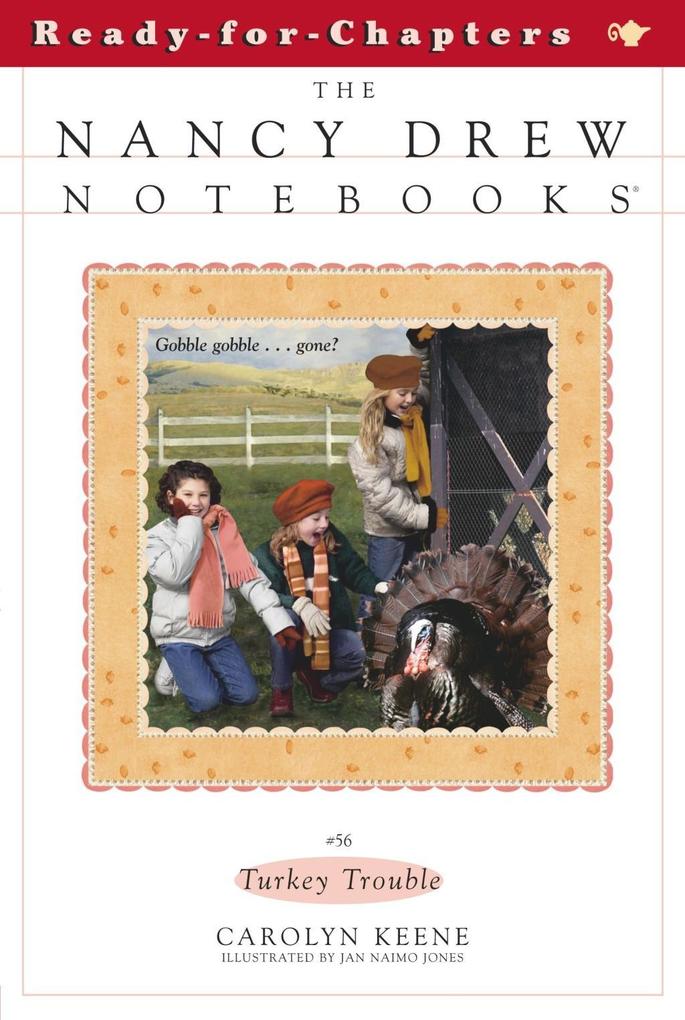 Nancy Drew Notebooks 56. Turkey Trouble
