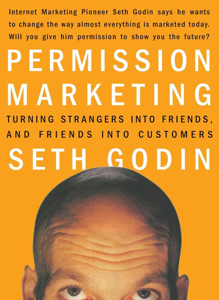 Permission Marketing - Seth Godin