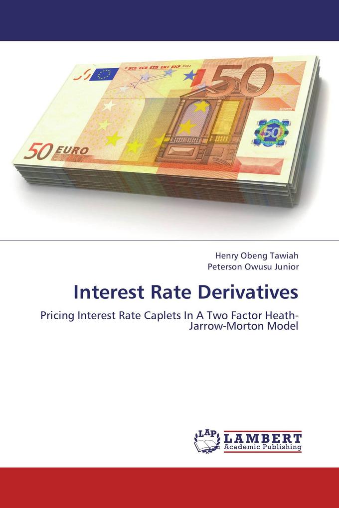 Interest Rate Derivatives