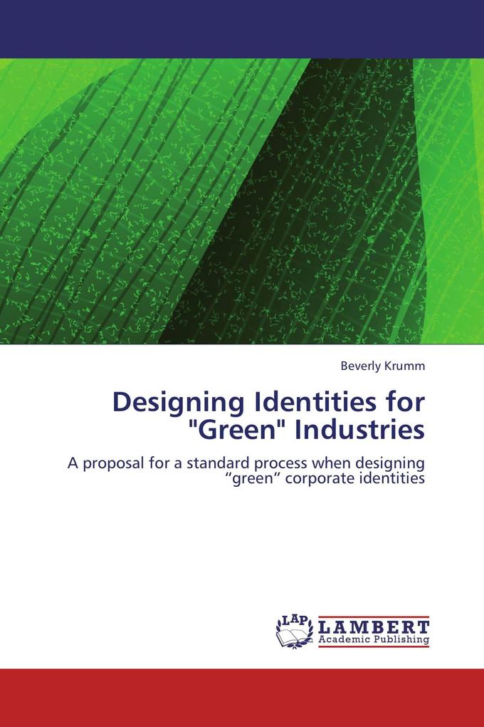 Designing Identities for 'Green' Industries