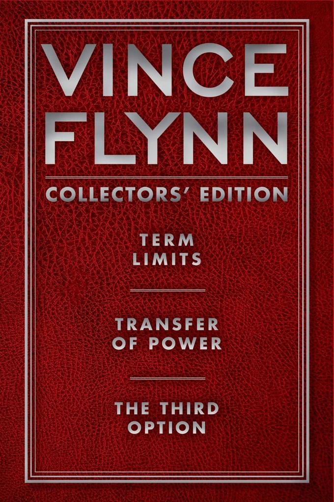 Vince Flynn Collectors‘ Edition #1