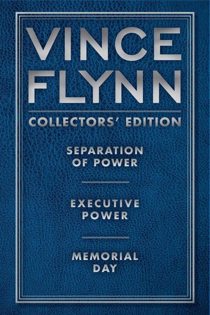 Vince Flynn Collectors‘ Edition #2