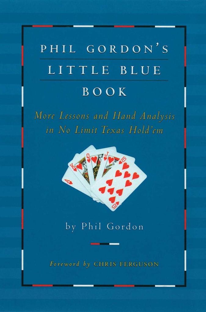 Phil Gordon‘s Little Blue Book