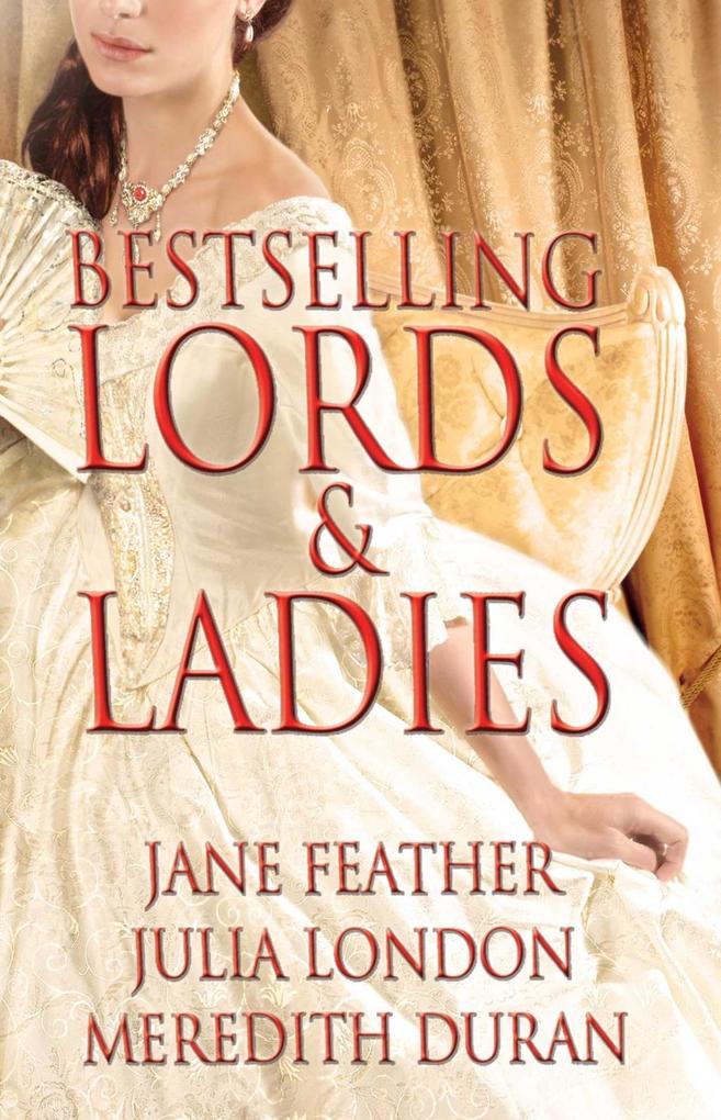 Bestselling Lords and Ladies: Feather London Duran