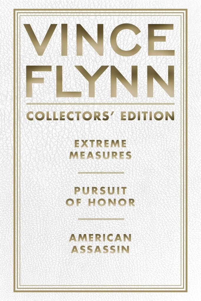 Vince Flynn Collectors‘ Edition #4