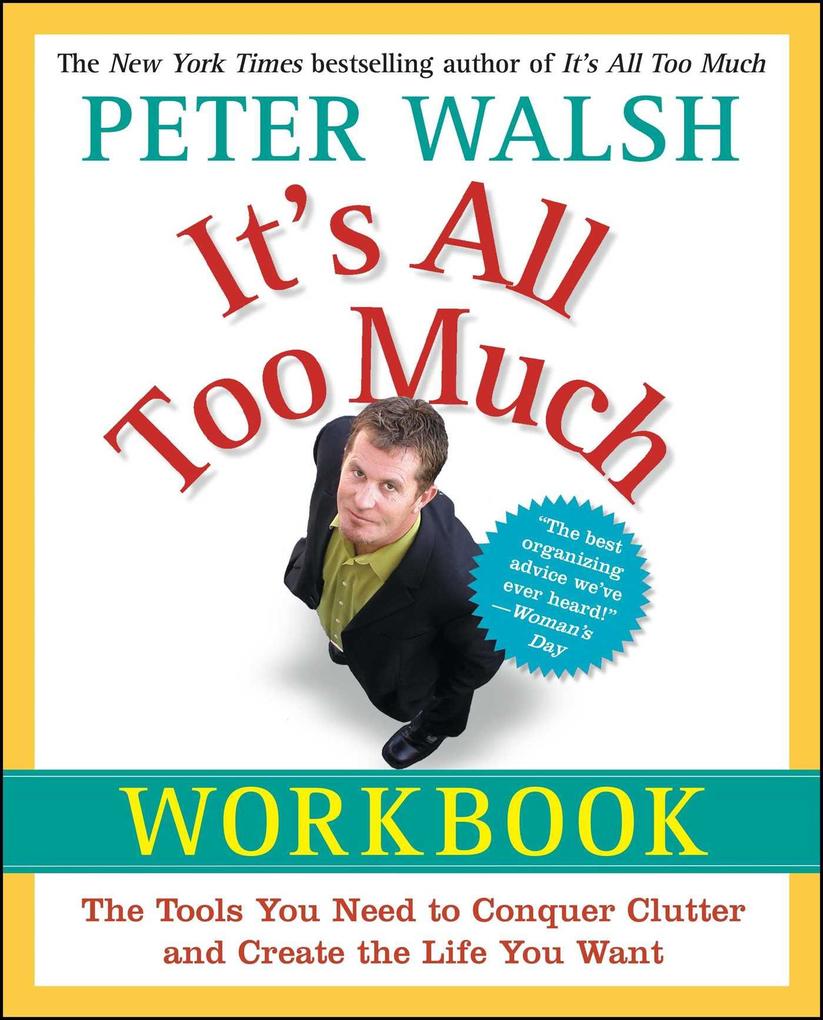 It‘s All Too Much Workbook