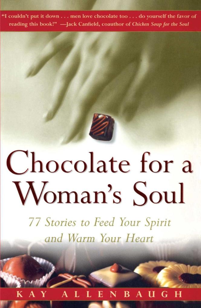 Chocolate for a Woman‘s Soul