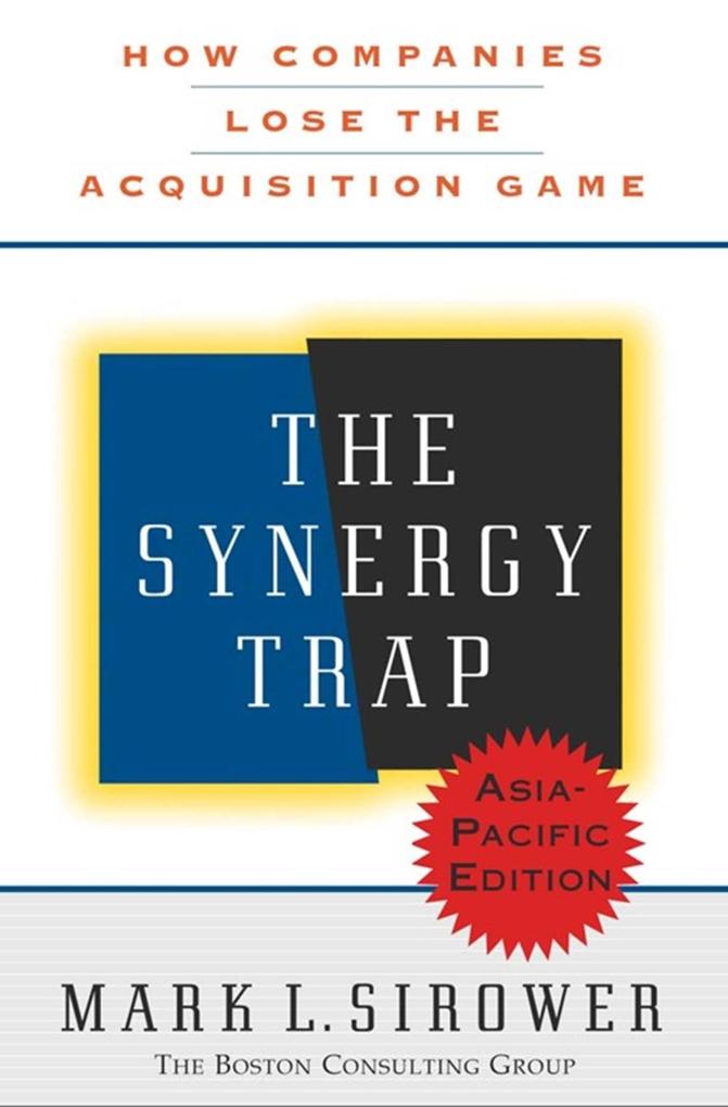 The Synergy Trap Asia-Pacific Edition