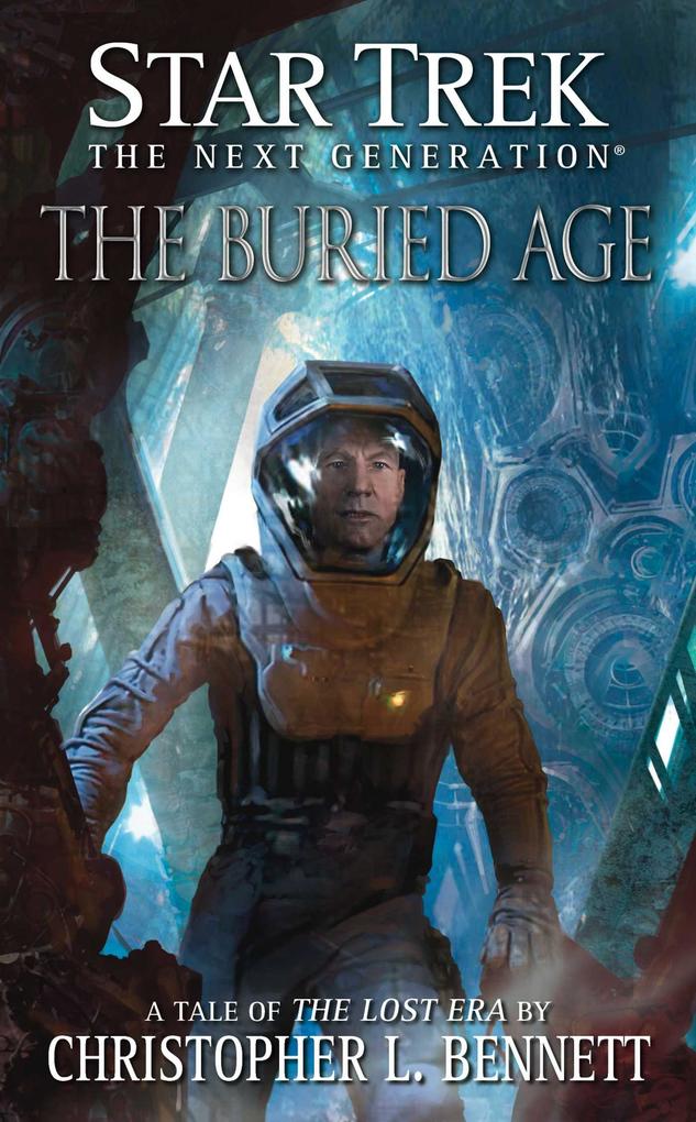 Star Trek: The Next Generation: The Lost Era: The Buried Age