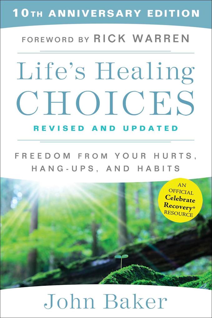 Life‘s Healing Choices