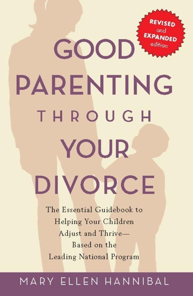 Good Parenting Through Your Divorce