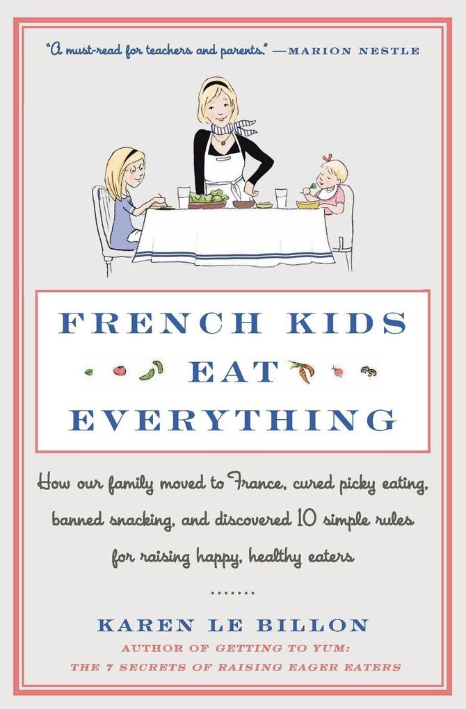 French Kids Eat Everything