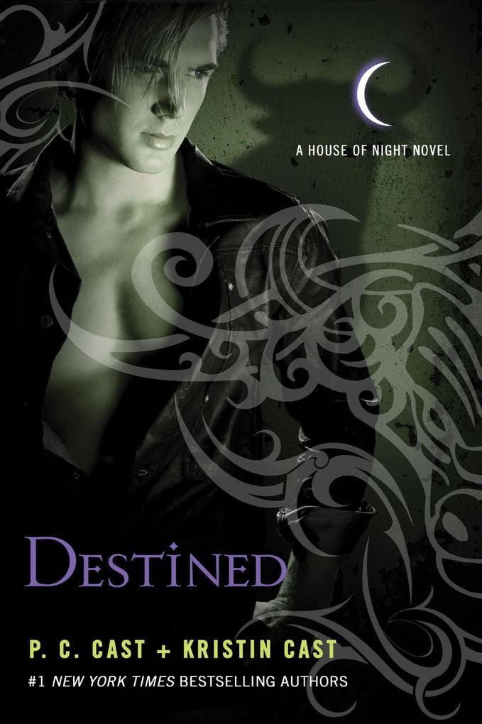 Destined: A House of Night Novel - P. C. Cast/ Kristin Cast