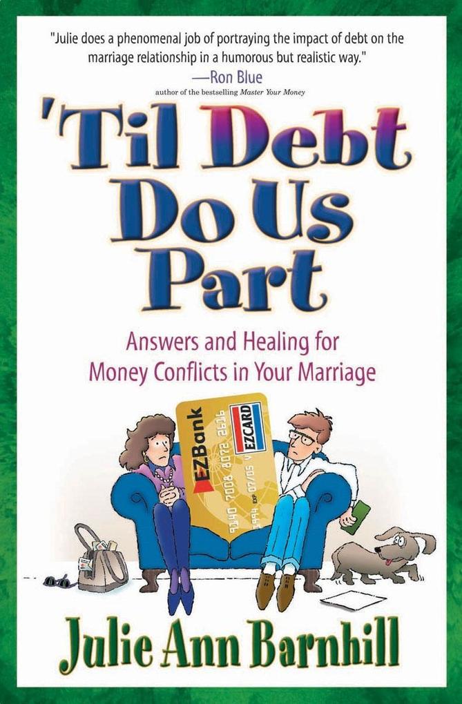 ‘Til Debt Do Us Part