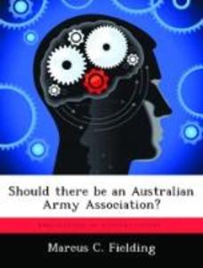 Should there be an Australian Army Association?