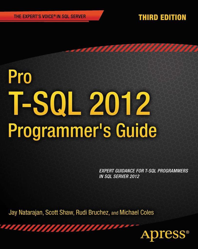 Pro T-SQL 2012 Programmer‘s Guide