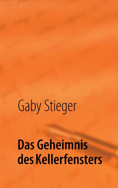 Das Geheimnis des Kellerfensters