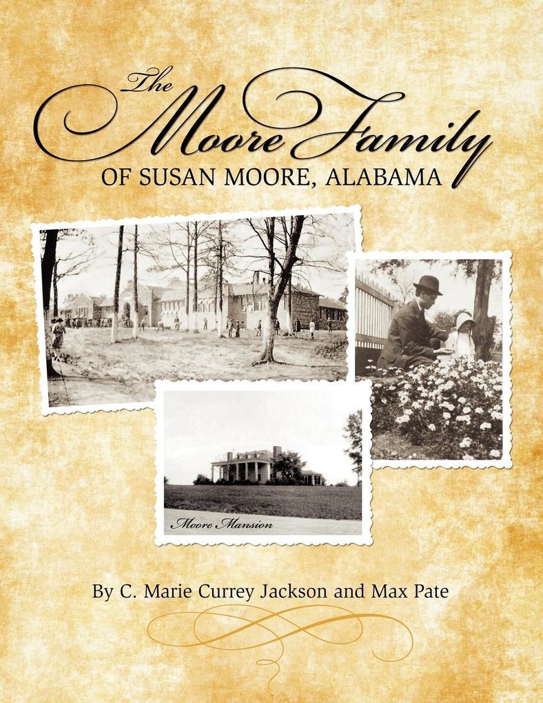 The Moore Family of Susan Moore Alabama
