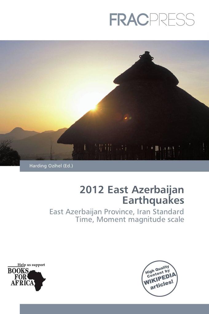 2012 East Azerbaijan Earthquakes