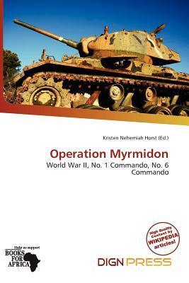 Operation Myrmidon