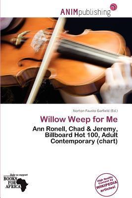 Willow Weep for Me