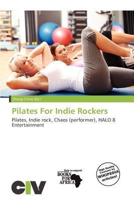 Pilates For Indie Rockers