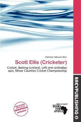 Scott Ellis (Cricketer)