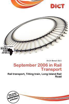 September 2006 in Rail Transport