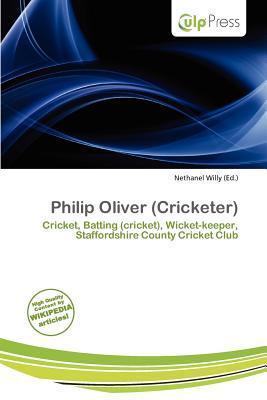Philip Oliver (Cricketer)