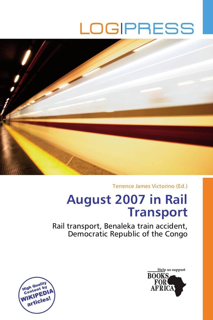 August 2007 in Rail Transport
