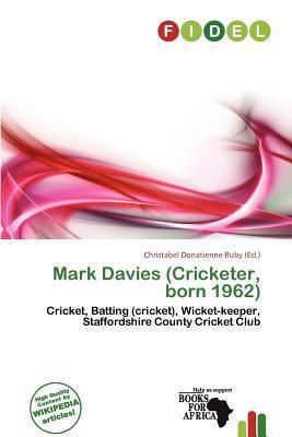 Mark Davies (Cricketer born 1962)