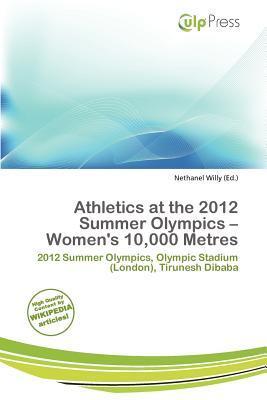 Athletics at the 2012 Summer Olympics - Women's 10000 Metres