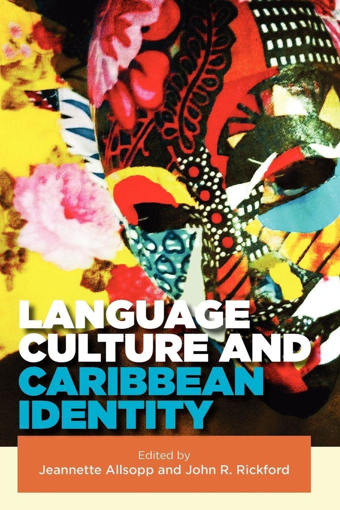 Language Culture and Caribbean Identity