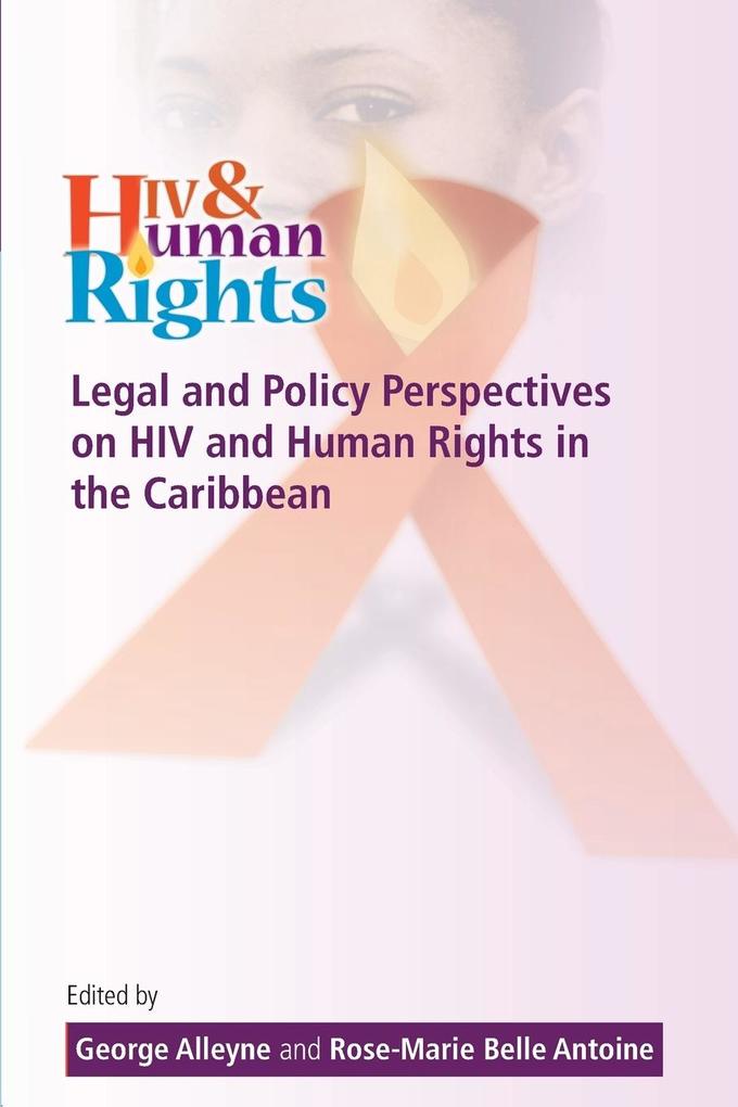 Legal and Policy Perspectives on HIV and Human Rights in the Caribbean