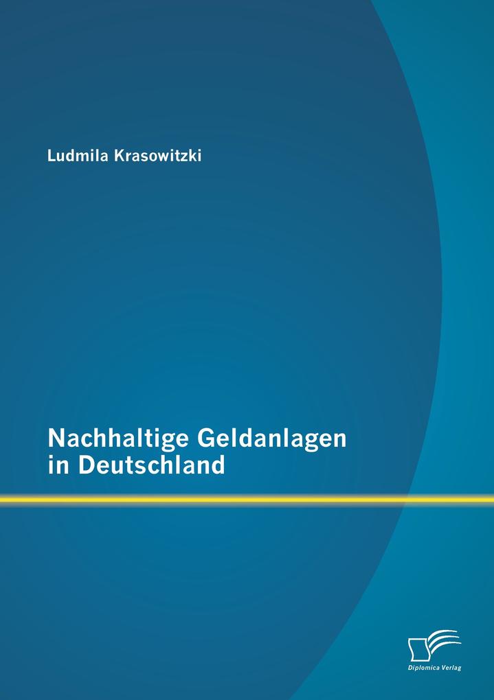 Nachhaltige Geldanlagen in Deutschland