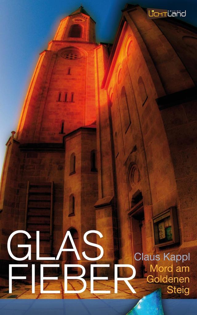 Glas Fieber - Claus Kappl