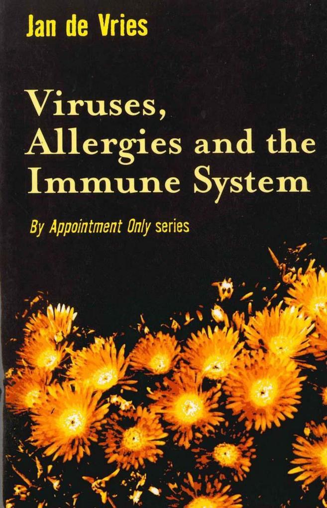 Viruses Allergies and the Immune System