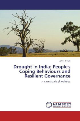Drought in India: People‘s Coping Behaviours and Resilient Governance